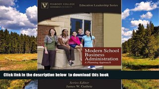 Pre Order Modern School Business Administration: A Planning Approach (Peabody College Education