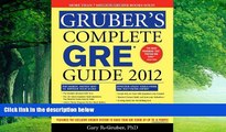 Best Price Gruber s Complete GRE Guide 2012 Gary Gruber On Audio