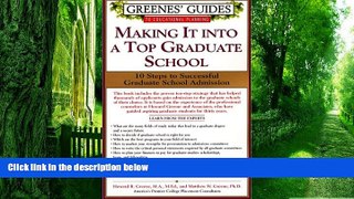 Pre Order Greenes  Guides to Educational Planning: Making It into A Top Graduate School: 10 Steps