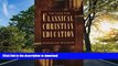 Hardcover The Case for Classical Christian Education Douglas Wilson Kindle eBooks