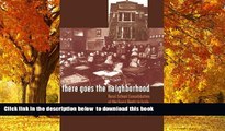 Pre Order There Goes the Neighborhood: Rural School Consolidation at the Grass Roots in Early