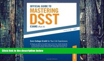 Best Price Official Guide to Mastering DSST Exams (vol II) (Peterson s Mastering Dsst Exams)