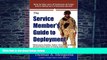 Best Price The Service Member s Guide to Deployment: What Every Soldier, Sailor, Airmen and Marine