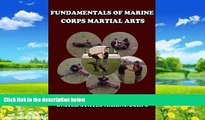 Best Price Fundamentals of Marine Corps Martial Arts United States Marine Corps For Kindle