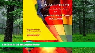 Best Price Private Pilot Practical Test Standards for Lighter Than Air Balloon Airship FAA On Audio