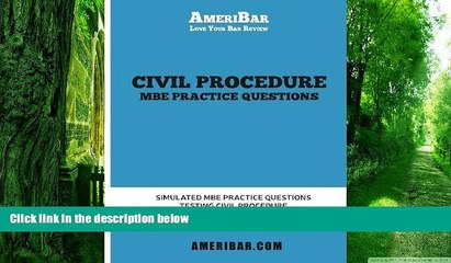 PDF AmeriBar Civil Procedure MBE Practice Questions: Simulated MBE Practice Questions Testing