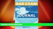 Best Price The Bar Exam Mind Bar Exam Journal: Guided Writing Exercises to Help You Pass the Bar