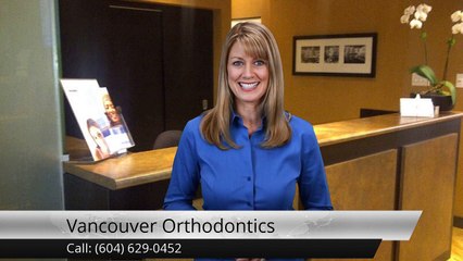 Vancouver Orthodontics VancouverOutstanding5 Star Review by Conrad D.