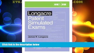 Price Longacre Patent Simulated Exams Jim Longacre On Audio