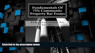 Price Fundamentals Of 75% Community Property Bar Essays: Reliable Templates For Community Property