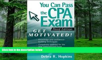 Download Debra R. Hopkins You Can Pass the CPA Exam: Get Motivated On Book