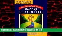 Pre Order Panic Plan for Paying for College (Insider s Guide to Paying for College) Peterson s