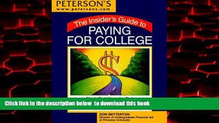 Pre Order Panic Plan for Paying for College (Insider s Guide to Paying for College) Peterson s