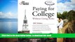Pre Order Paying for College Without Going Broke 2007 (College Admissions Guides) Princeton Review