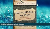 Pre Order Women, Writing, and Prison: Activists, Scholars, and Writers Speak Out (It s Easy to