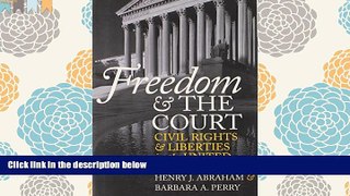 BEST PDF  Freedom and the Court: Civil Rights and Liberties in the United States (Eighth Edition)