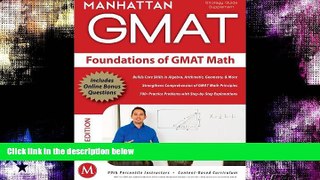 Buy NOW  Foundations of GMAT Math, 5th Edition (Manhattan GMAT Preparation Guide: Foundations of