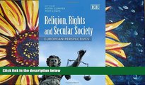 PDF [FREE] DOWNLOAD  Religion, Rights and Secular Society: European Perspectives BOOK ONLINE