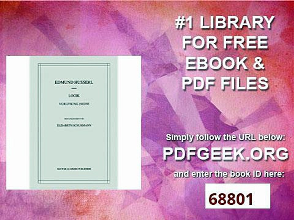 Logik Vorlesung 1902-03 (Husserliana Edmund Husserl - Materialien) (German Edition)