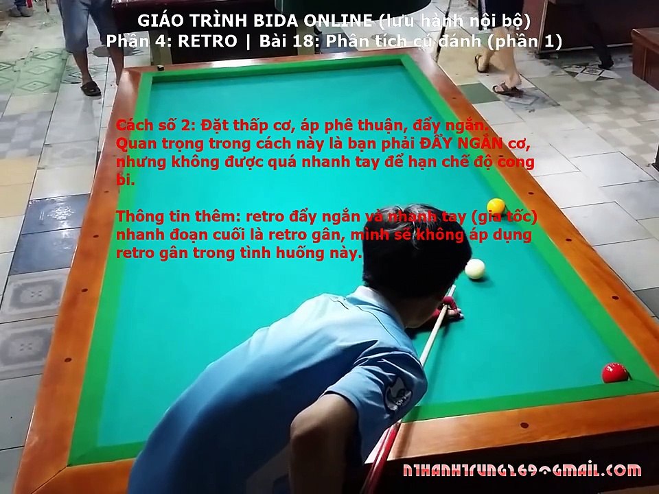[Giáo Trình Bida Online] Phần 4 - RETRO - Bài 18 - Phân Tích Cú Đánh (phần 1)