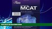 Price Cracking the MCAT, 2013-2014 Edition (Graduate School Test Preparation) Princeton Review On