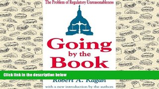 PDF [DOWNLOAD] Going by the Book: The Problem of Regulatory Unreasonableness FOR IPAD