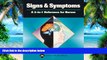 Best Price Signs and Symptoms: A 2-in-1 Reference for Nurses (2-in-1 Reference for Nurses Series)