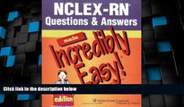 Price NCLEX-RNÂ® Questions   Answers Made Incredibly Easy! (Incredibly Easy! SeriesÂ®)  On Audio