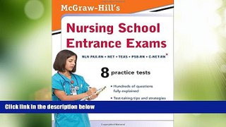 Price McGraw-Hill s Nursing School Entrance Exams Thomas Evangelist For Kindle