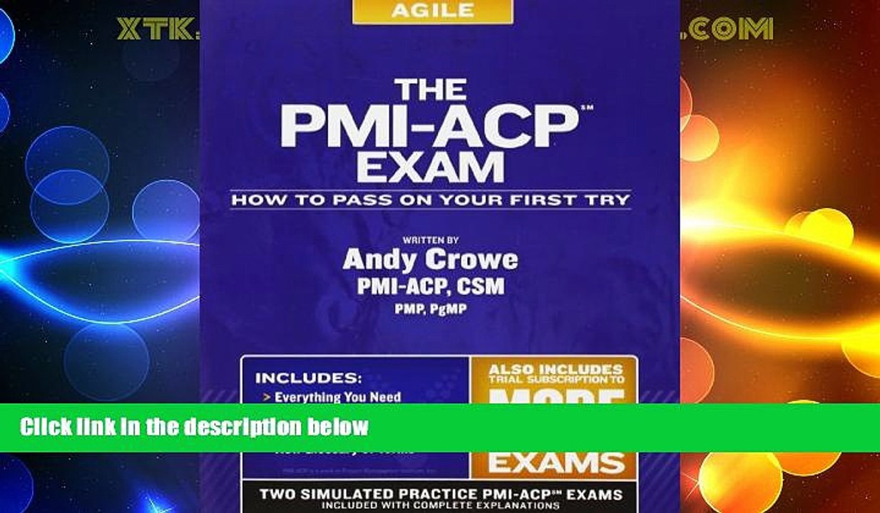 Best Price The PMI-ACP Exam: How To Pass On Your First Try (Test Prep series) Andy Crowe PMP  PgMP