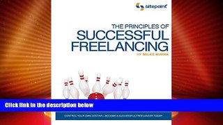 Best Price The Principles of Successful Freelancing: Control Your Destiny - Become a Successful