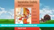 Pre Order Improvisation, Creativity, and Consciousness: Jazz as Integral Template for Music,