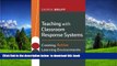 Audiobook Teaching with Classroom Response Systems: Creating Active Learning Environments Derek
