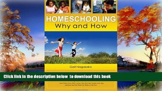 Pre Order Homeschooling Why   How Gail Nagasako Full Ebook
