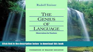 Pre Order The Genius of Language (Foundations of Waldorf Education) Rudolf Steiner Full Ebook