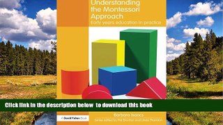 Audiobook Understanding the Montessori Approach: Early Years Education in Practice (Understanding