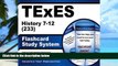 Pre Order TExES History 7-12 (233) Flashcard Study System: TExES Test Practice Questions   Review