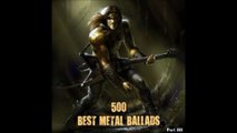 500 Best Metal Ballads part 4