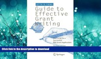 Read Book Guide to Effective Grant Writing: How to Write a Successful NIH Grant Application Full