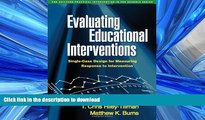 PDF Evaluating Educational Interventions: Single-Case Design for Measuring Response to