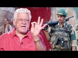 Om Puri's BEST Reply To India's Surgical Strike and Pakistani Actors