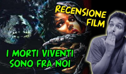 Recensione film - I morti viventi sono fra noi