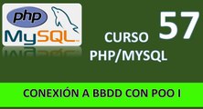 57.Curso PHP MySql. Conexión a BBDD utilizando Clases POO.