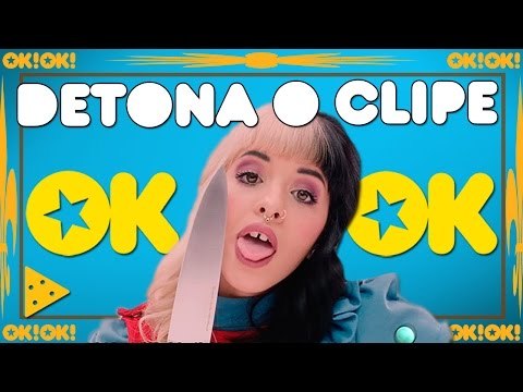 OK!OK! Detona o clipe - Melanie Martinez e o Boy do Alfabeto