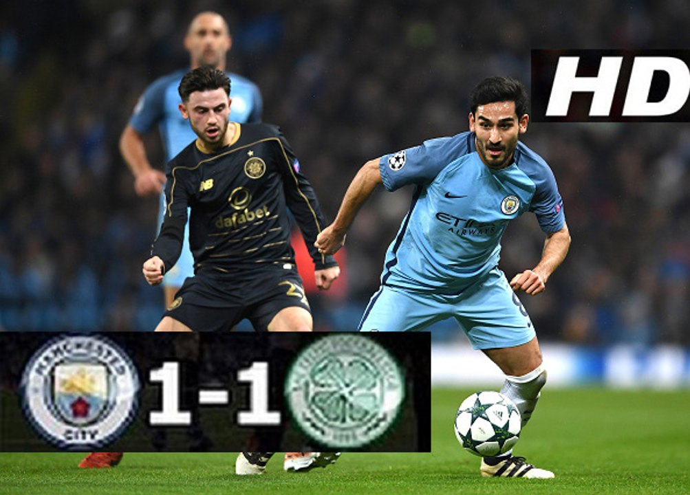 Manchester City vs Celtic 1-1 | All Goals & Extended Highlights | 06-12-2016 HD | [Công Tánh Football]