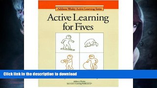 Hardcover Active Learning for Fives (Active Learning Series) Kindle eBooks