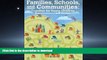 Hardcover Cengage Advantage Books: Families, Schools and Communities: Together for Young Children,