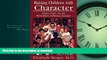 READ Raising Children with Character: Parents, Trust, and the Development of Personal Integrity On