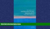 READ THE NEW BOOK Intellectual Property: A Very Short Introduction (Very Short Introductions) READ