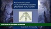 Pre Order An Introduction to Auditory Processing Disorders in Children
